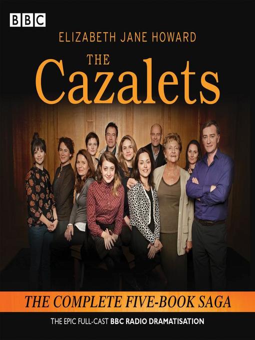 Title details for The Cazalets by Elizabeth Jane Howard - Available